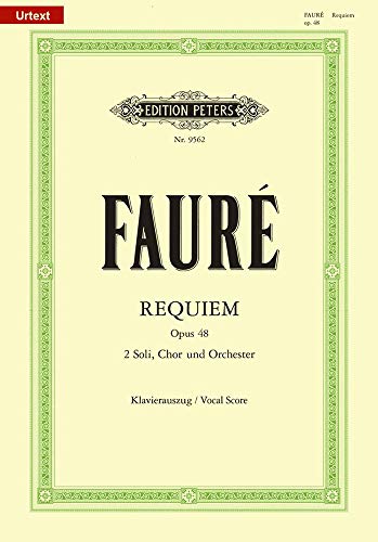Messe de Requiem d-Moll op. 48: für Soli (Sopran- und Bariton-Solo), Chor und Orchester / Klavierauszug (Edition Peters) von Alfred Music